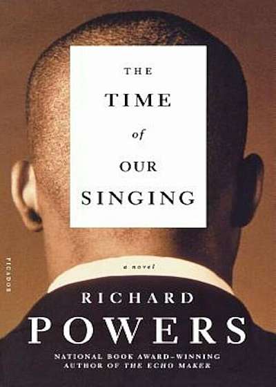 The Time of Our Singing, Paperback