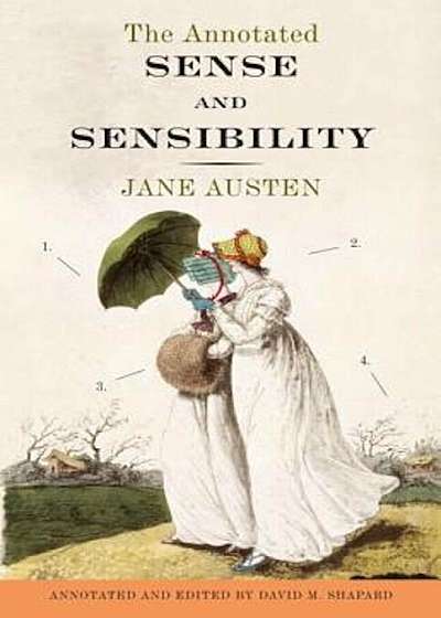 The Annotated Sense and Sensibility, Paperback