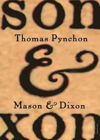 Mason & Dixon, Paperback