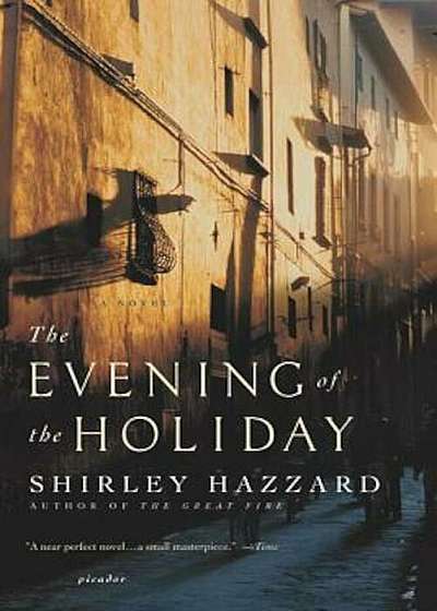The Evening of the Holiday, Paperback