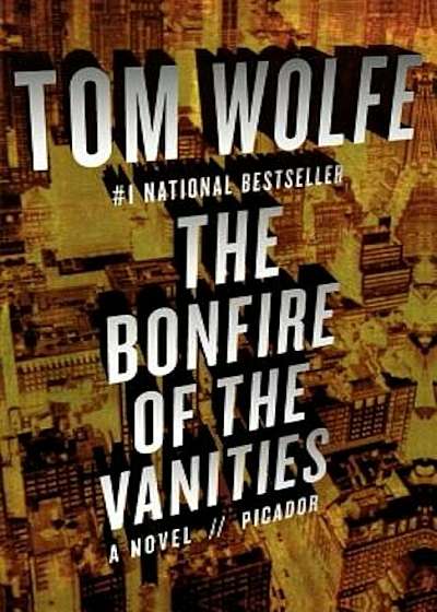 The Bonfire of the Vanities, Paperback