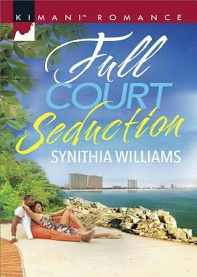 Full Court Seduction, Paperback