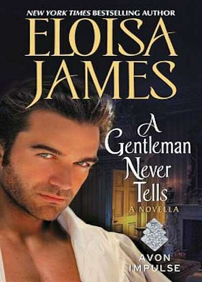 A Gentleman Never Tells: A Novella, Paperback