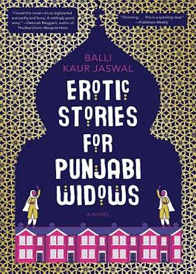 Erotic Stories for Punjabi Widows, Hardcover