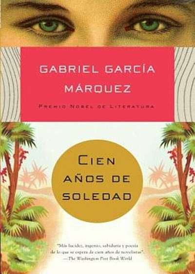 Cien Anos de Soledad, Paperback
