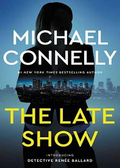 The Late Show, Hardcover