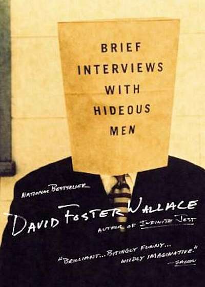 Brief Interviews with Hideous Men, Paperback