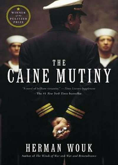 The Caine Mutiny: A Novel of World War II, Paperback