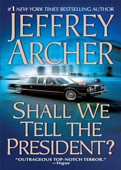 Shall We Tell the President', Paperback