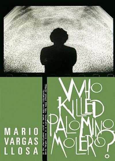 Who Killed Palomino Molero', Paperback
