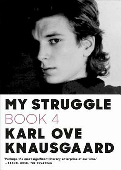 My Struggle: Book 4, Paperback