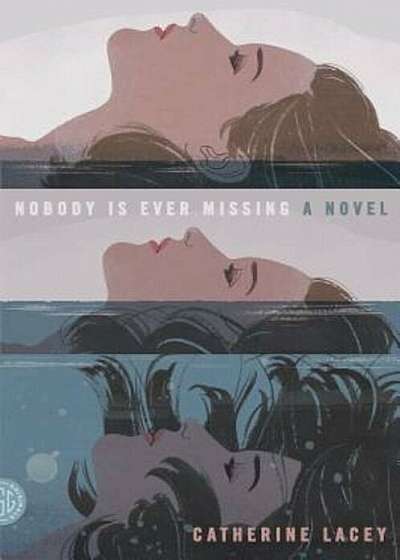 Nobody Is Ever Missing, Paperback