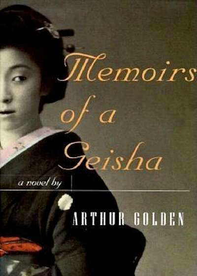 Memoirs of a Geisha, Hardcover