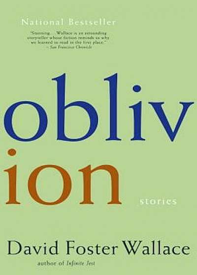 Oblivion: Stories, Paperback