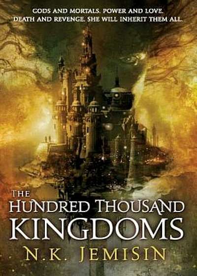 The Hundred Thousand Kingdoms, Paperback
