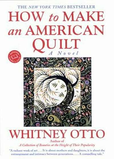How to Make an American Quilt, Paperback