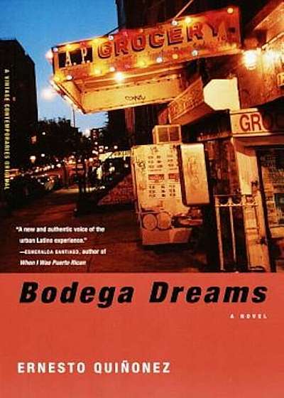 Bodega Dreams, Paperback