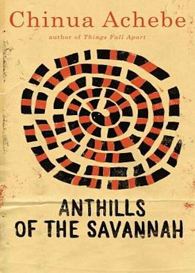 Anthills of the Savannah, Paperback