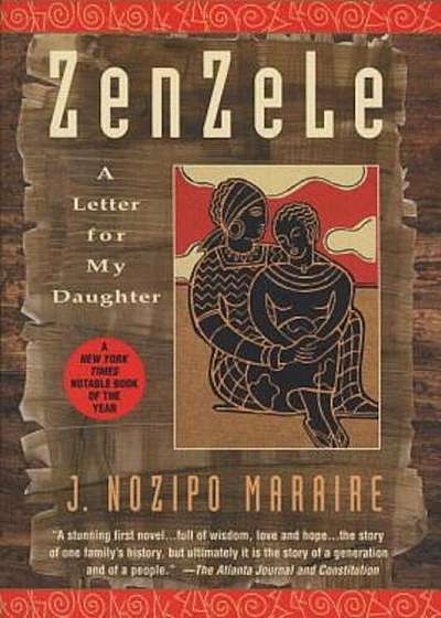 Zenzele: A Letter for My Daughter, Paperback