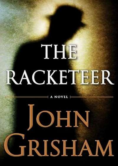 The Racketeer, Hardcover