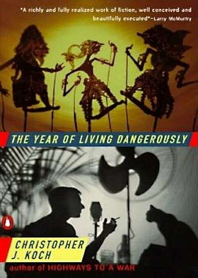 The Year of Living Dangerously, Paperback