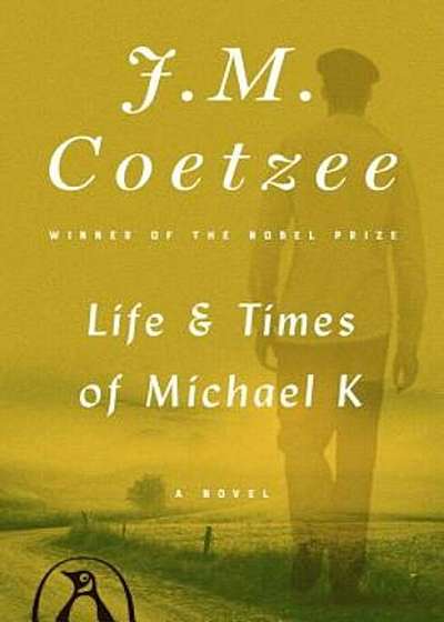 Life & Times of Michael K, Paperback