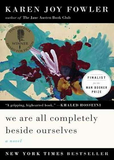We Are All Completely Beside Ourselves, Paperback