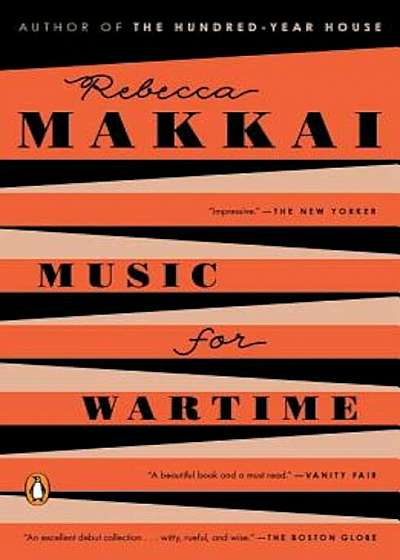 Music for Wartime: Stories, Paperback