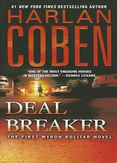 Deal Breaker: The First Myron Bolitar Novel, Paperback
