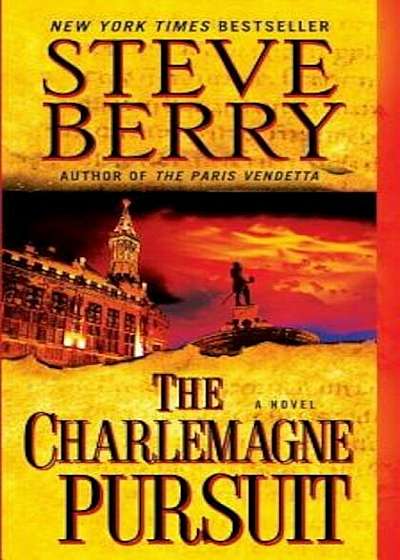 The Charlemagne Pursuit, Paperback