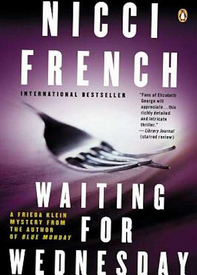 Waiting for Wednesday: A Frieda Klein Mystery, Paperback