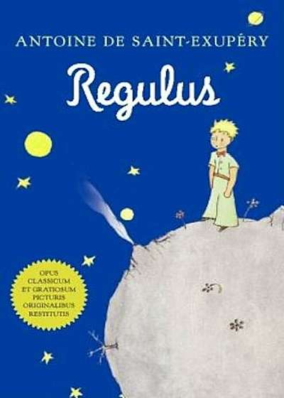 Regulus (Latin), Paperback