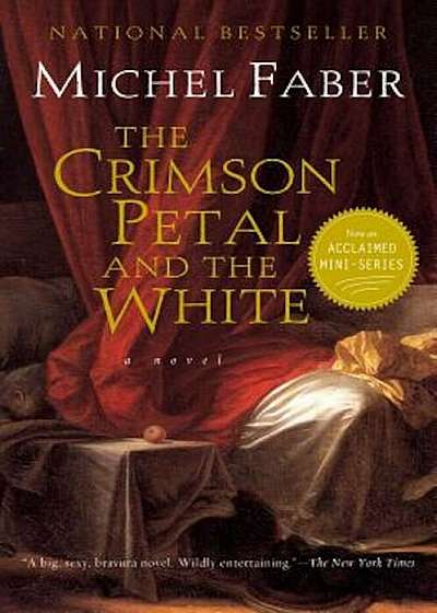 The Crimson Petal and the White, Paperback