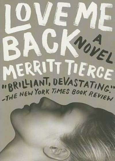 Coperta cărții Love Me Back, Paperback