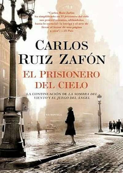 El Prisionero del Cielo = The Prisoner of Heaven, Paperback