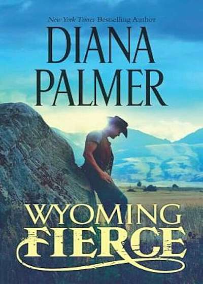 Wyoming Fierce, Paperback