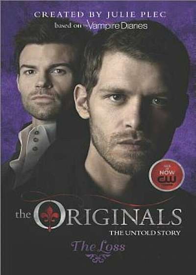 The Originals: The Loss, Paperback