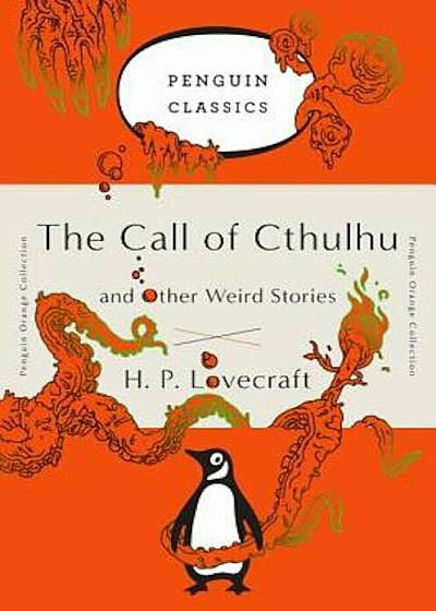The Call of Cthulhu and Other Weird Stories, Paperback