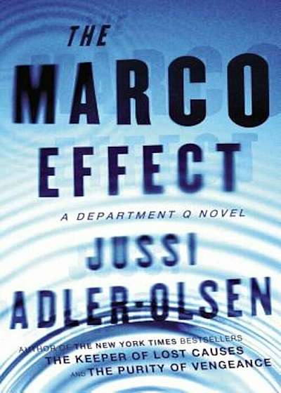 The Marco Effect: A Department Q Novel, Paperback