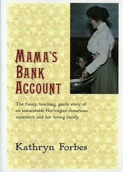 Coperta cărții Mama's Bank Account, Paperback de Kathryn Forbes