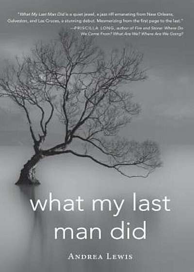 What My Last Man Did, Paperback