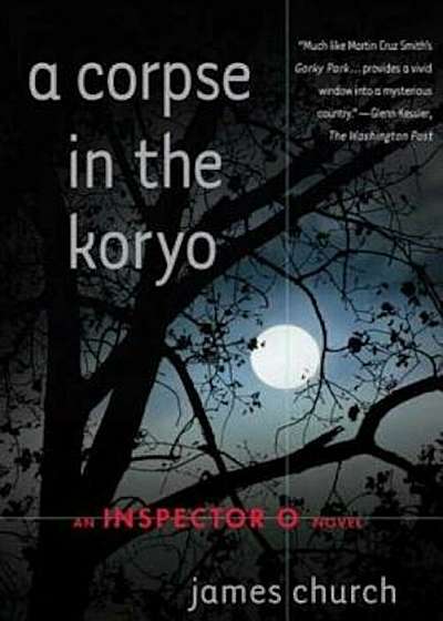 A Corpse in the Koryo, Paperback
