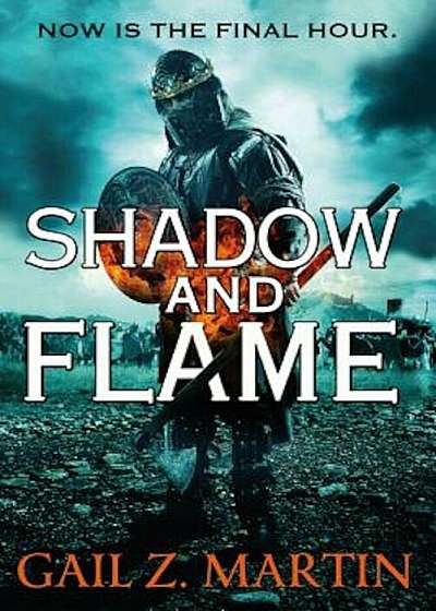 Shadow and Flame, Paperback