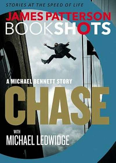 Chase: A Bookshot: A Michael Bennett Story, Paperback