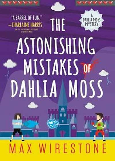 The Astonishing Mistakes of Dahlia Moss, Paperback