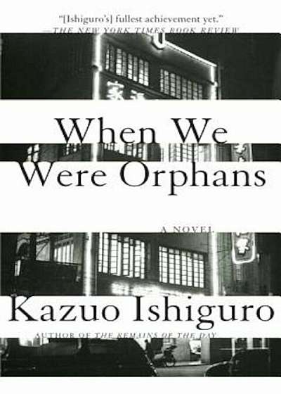 When We Were Orphans, Paperback