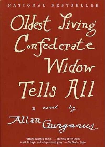 Oldest Living Confederate Widow Tells All, Paperback