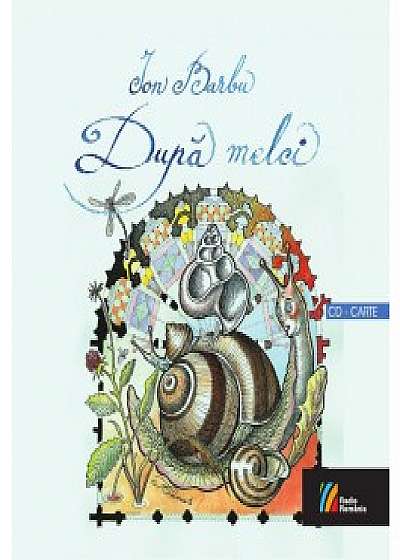 Ion Barbu - Dupa melci (audiobook + carte)