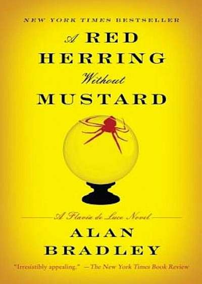 A Red Herring Without Mustard: A Flavia de Luce Novel, Paperback