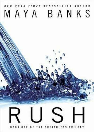 Rush, Paperback